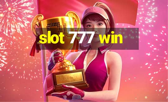 slot 777 win