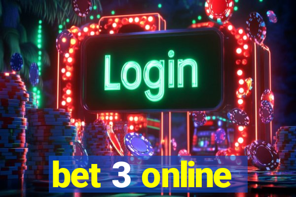 bet 3 online