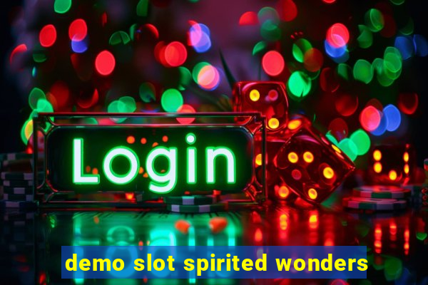 demo slot spirited wonders