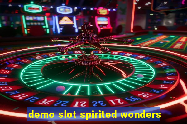 demo slot spirited wonders