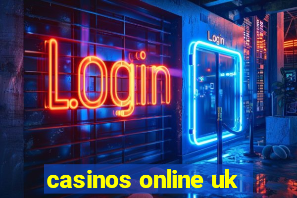 casinos online uk