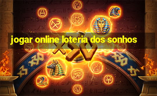 jogar online loteria dos sonhos