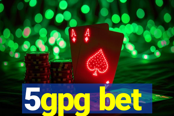 5gpg bet