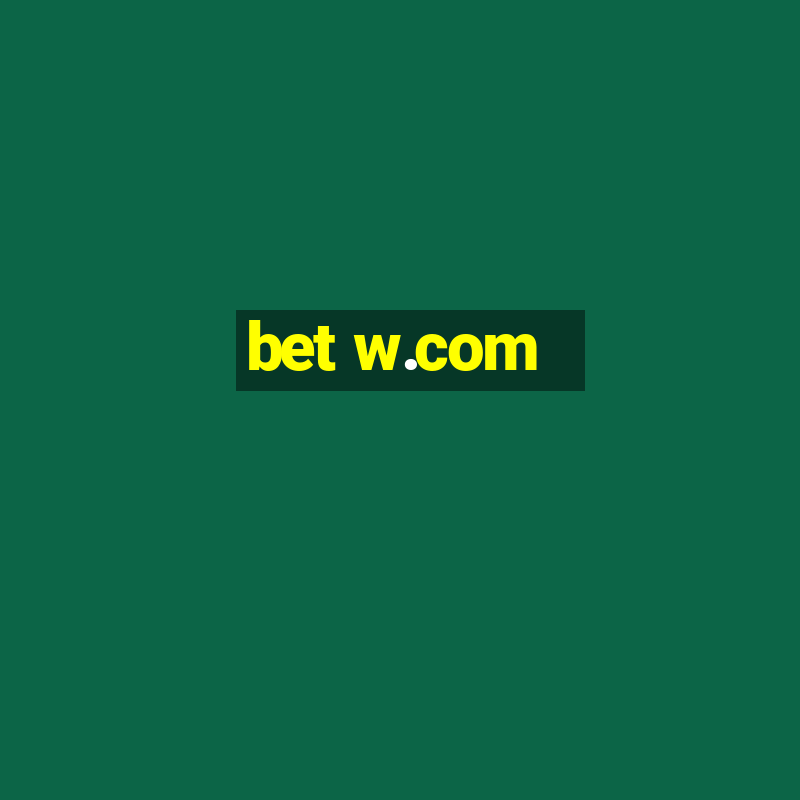 bet w.com