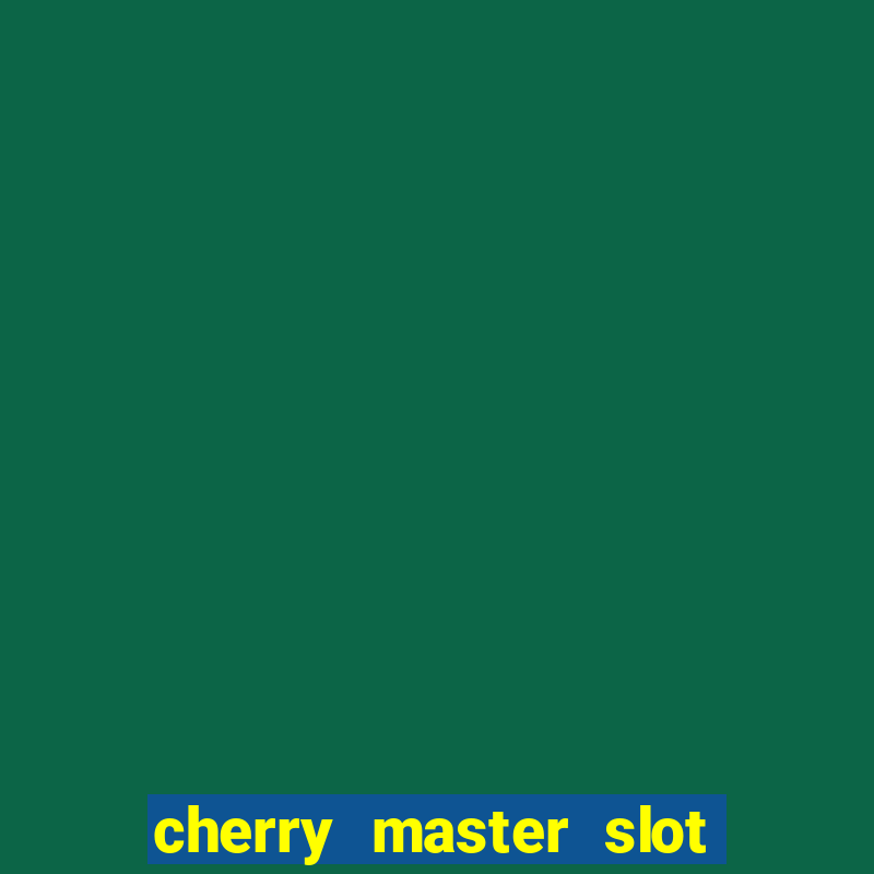 cherry master slot machine for sale