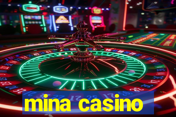 mina casino