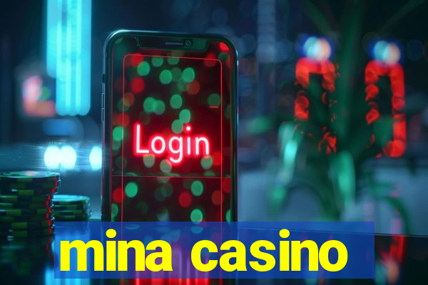 mina casino