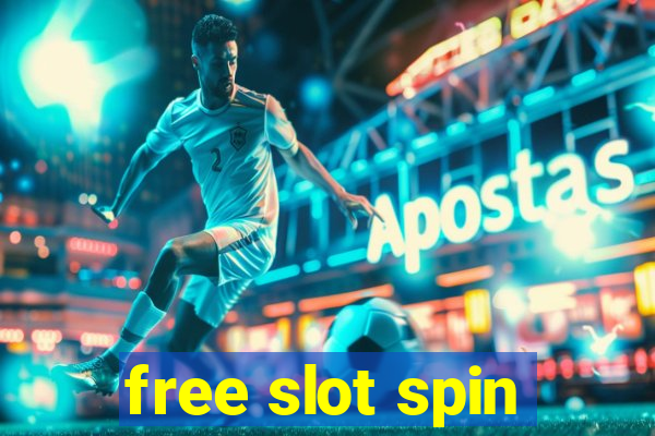 free slot spin