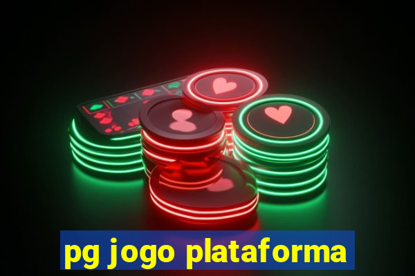 pg jogo plataforma