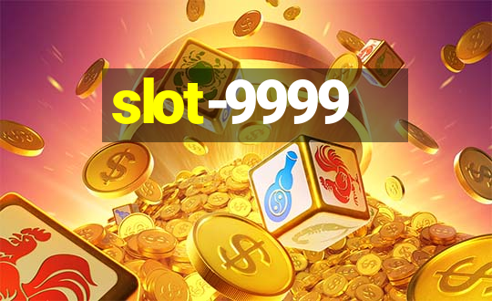 slot-9999