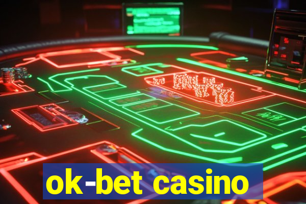 ok-bet casino