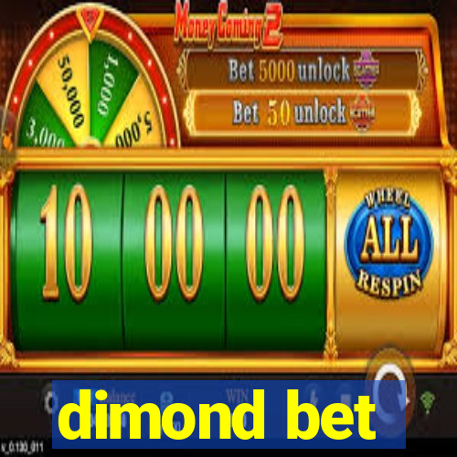 dimond bet