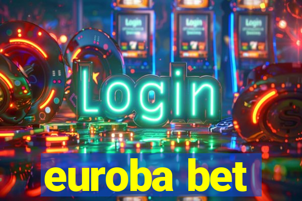 euroba bet