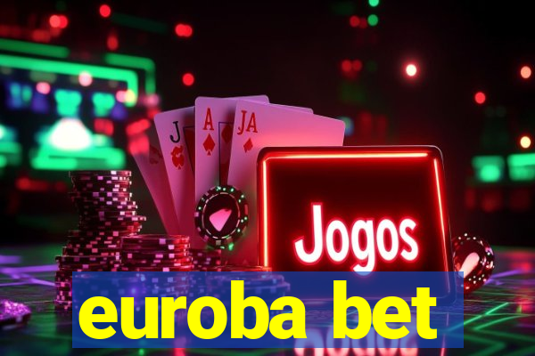 euroba bet