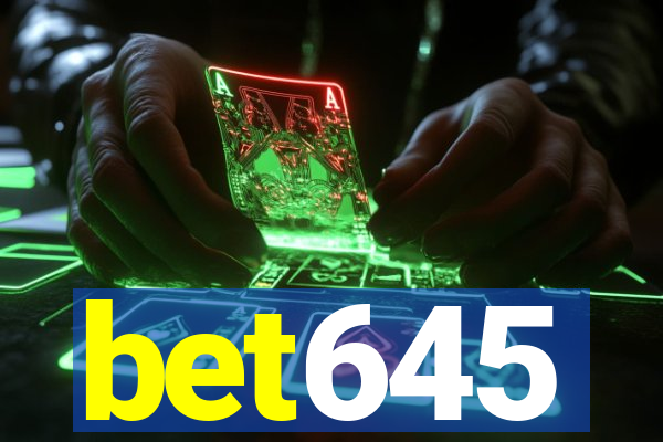 bet645