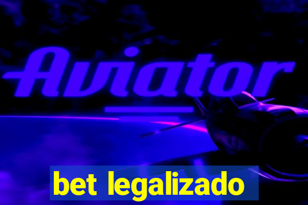 bet legalizado