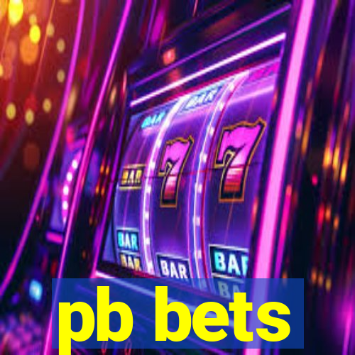 pb bets