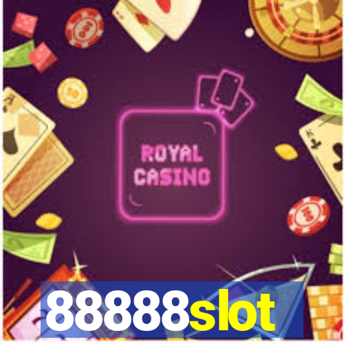 88888slot