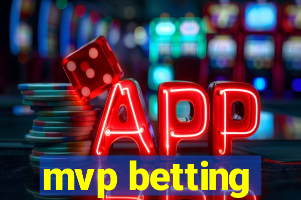 mvp betting