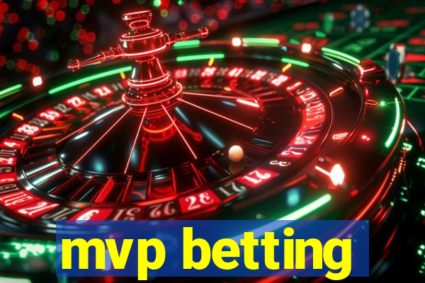 mvp betting