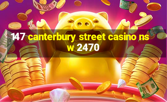 147 canterbury street casino nsw 2470