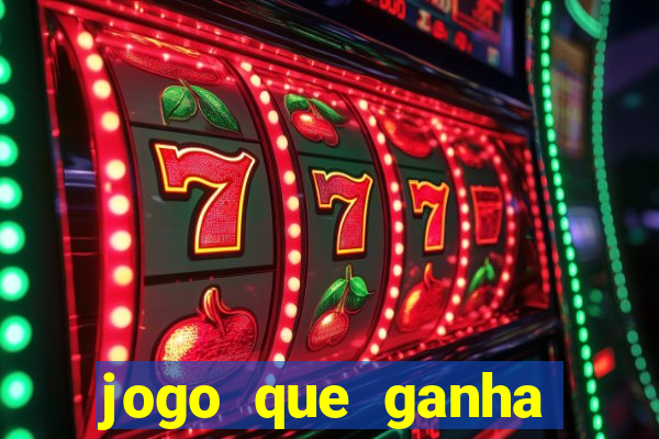 jogo que ganha dinheiro de verdade sem depositar