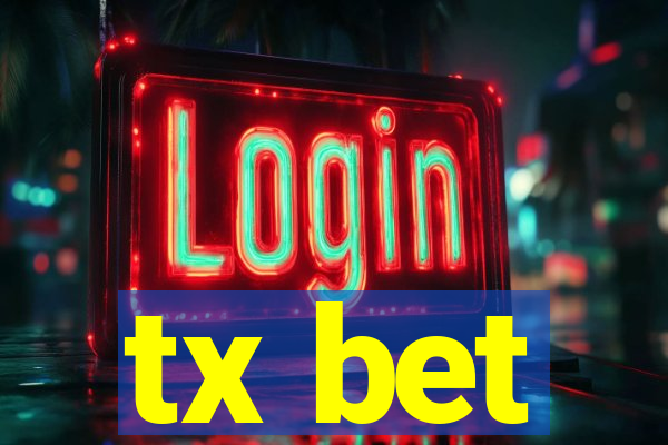 tx bet