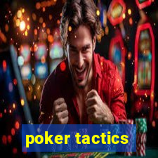 poker tactics