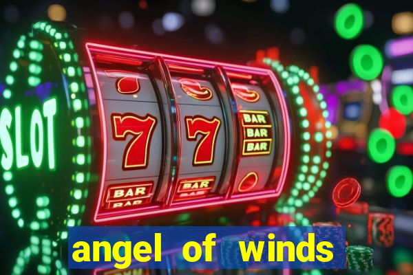 angel of winds casino hotel