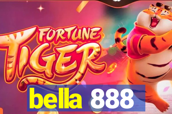 bella 888