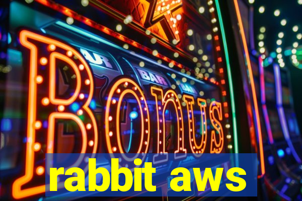 rabbit aws