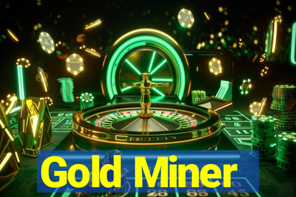 Gold Miner