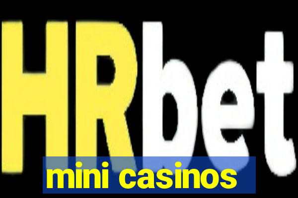 mini casinos