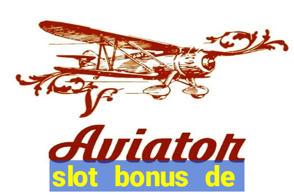 slot bonus de cadastro saque free