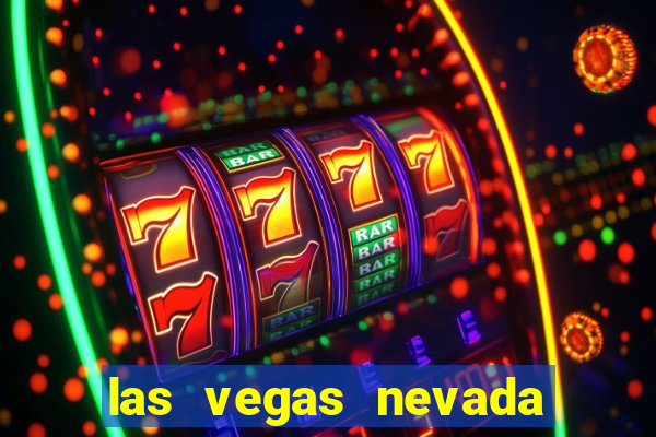 las vegas nevada casino hotels