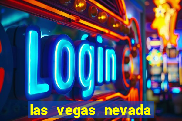 las vegas nevada casino hotels