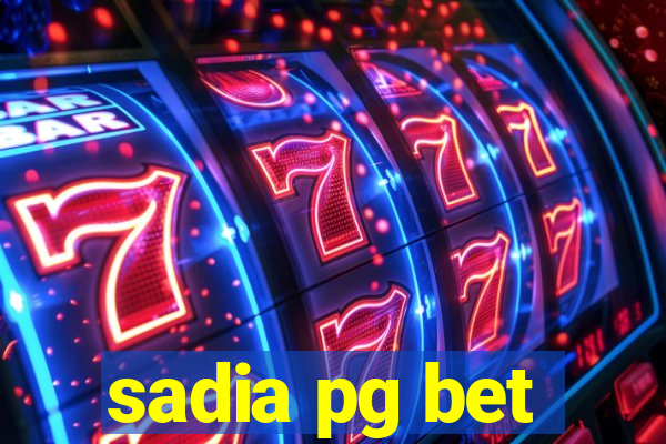 sadia pg bet