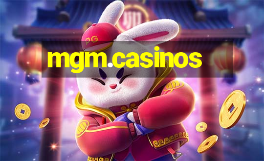 mgm.casinos