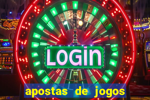 apostas de jogos de futebol online