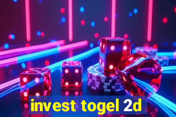 invest togel 2d