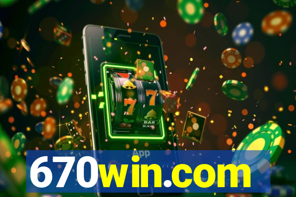 670win.com