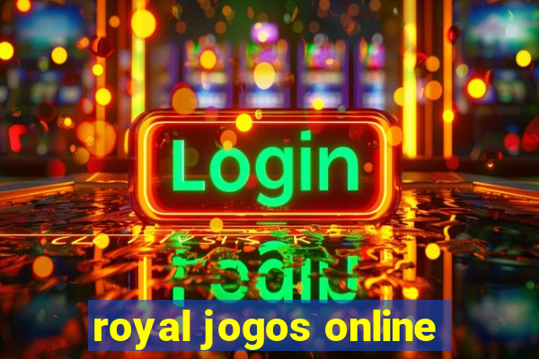 royal jogos online