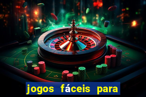 jogos fáceis para ganhar dinheiro