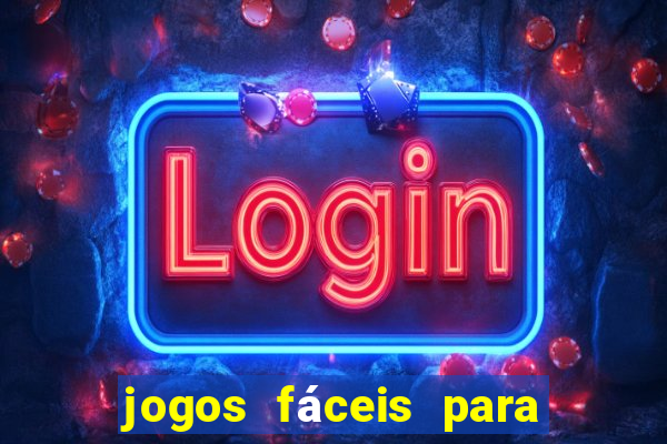 jogos fáceis para ganhar dinheiro