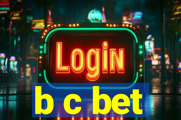 b c bet