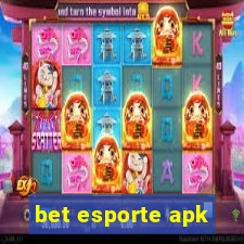 bet esporte apk