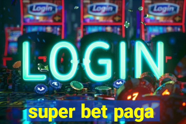 super bet paga