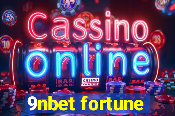 9nbet fortune