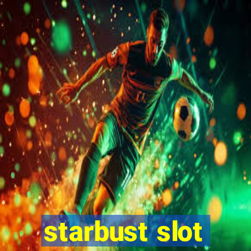 starbust slot