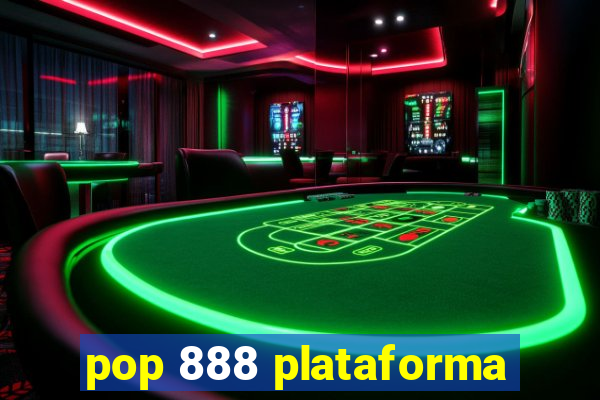 pop 888 plataforma